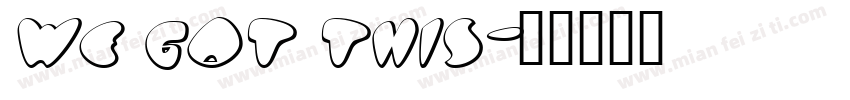 We got this字体转换